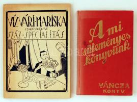 Szakácskönyv tétel: Váncza: A mi süteményes könyvünk. Reprint kiadás. Budapest, 1986, Közgazdasági és Jogi Kiadó. Foltos kiadói egsézvászon kötésben. Vízvári Mariska szakácskönyve. Száz specialitás.Reprint kiadás. Budapest, 1986, Közgazdasági és Jogi Kiadó. Illusztrált kiadói kemény kötésben.