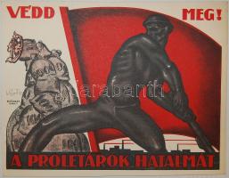 1919-es tanácsköztársasági plakát utánnyomata az 1950-es évekből 23x33 cm