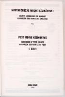 Kasza Sándor dr. (szerk.): Pest Megye Kézikönyve. I. kötet. Magyarország Megyei Kézikönyve. 1998, Ce...