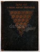 Szana Tamás: Száz év a magyar művészet történetéből 1800-1900. Festészet, szobrászat. 235 szövegképpel és 30 önálló melléklettel. Bp., 1901, Athenaeum. Kiadói aranyozott egészvászon kötés, kopottas állapotban.