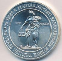 1999. 75Ft Ag "75 éves az MNB" T:BU ujjlenyomat