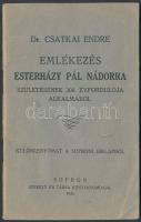 Dr. Csatkai Endre: Emlékezés Esterházy Pál nádorra születésének 300. évfordulója alkalmából. Különlenyomat a Soproni Hírlapból. Sopron, 1935, Székely és Társa. Kiadói papírkötés, jó állapotban.