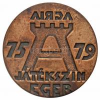 ~1970. "Agria Játékszín Eger 1579" Br emlékérem (78mm) T:2