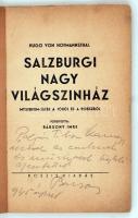 Hofmannsthal, Hugo von: Salzburgi nagy világszínház mysterium-játék a jóról és a rosszról, fordította: Bársony Imre. Belsejében ajánlással! Bp., Poézis Kiadás. Papírkötés, kopottas állapotban.