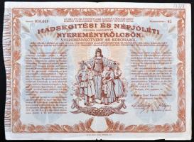 Budapest 1917. "Hadsegítési és Népjóléti nyereménykölcsön" nyereménykötvény 40K-ról, szára...