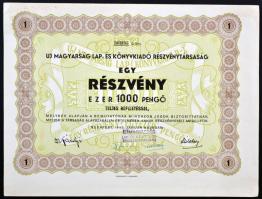 Budapest 1940. "Uj Magyarság Lap- és Könyvkiadó Részvénytársaság" részvénye 1000P-ről szelvényekkel T:I- hajtatlan
