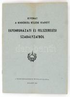 1948 Bp., Kivonat a rendőrség részére kiadott egyenruházati és felszerelési szabályzatból, a Belügyminisztérium hivatalos kiadása, ábrákkal illusztrálva, 39p