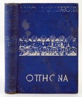 Szegedy- maszák Aladárné, Stumpf Károlyné (szerk.):A magyar úriasszony otthona. (Budapest), 1934, A Magyar Asszonyok Nemzeti Szövetsége kiadása. Kiadói egészvászon kötésben.