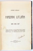 Hangay Sándor: Hadak utján 1915-1916--1917. Budapest, 1917, Globus Műintézet. Újrakötve félvászon kötésben.