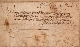 1579 Azonosítatlan személyek német nyelvű levele Rosenbergből Waldsteinbe elküldve Gottfried Salburg...