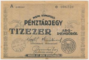 1946. 10.000AP nem kamatozó Pénztárjegy "Másra Át Nem Ruházható", bélyegzéssel T:III folt, kis szakadás