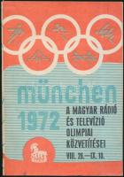 1972 A Magyar Rádió és Televízió Olimpiai Közvetítése VIII.26.-IX.10. a müncheni olimpiáról, programfüzet, 46p