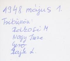 1948 Rákosi Mátyás, Nagy Imre, Rajk László, Gerő Ernő közösen egy emelvényen, hátoldalon feliratozva...