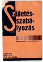 dr. Totis Béle (szerk.): Születésszabályozás. Vámbéry Rusztem előszavéval, többek között Kéthly Anna tanulmányával. Bp., 1932. Az MSZDP orvostagjai szervezetének kiadása