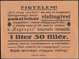 cca 1930-1940 "Állj meg vándor! És add át üvegedet!" bort reklámozó szórólap