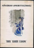 cca 1966 A Fővárosi Operettszínház képeskönyve, a My Fair Lady című darab ismertetője, képekkel illusztrált, 16p