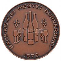 1970. "Kiváló munkájáért" Br emlékérem (72mm) + 1979. "Bács-Kiskun Megyei Borverseny ...