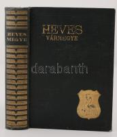 Hevesvármegyei ismertető és adattár. Főszerk.: Ladányi Miksa. Bp., 1936, A Magyar Városok Monográfiája Kiadóhivatala (Magyar városok és vármegyék monográfiája 20.). Kicsit laza, díszes gerincű vászonkötésben, az első 16 lap kijár