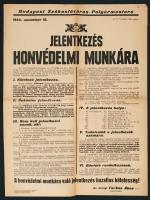 1944 Budapest Székesfőváros Polgármesterének hirdetménye a honvédelmi munkára való jelentkezésről, nagyméretű plakát, 63x47 cm