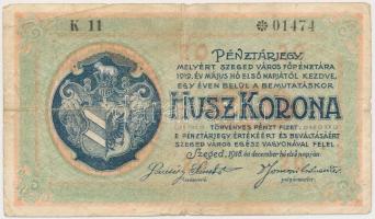 Szeged 1918. december 1. Városi Pénztárjegy 20K "K 11"-es sorozat T:III,III-