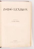 Újvári Péter(szerk.): Zsidó Lexikon. Bp., 1929, Zsidó Lexikon Kiadása. Kiadói aranyozott gerincű fél...