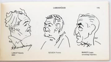 Rózsahegyi György: Karikatúra stadion. DEDIKÁLT! 1983, A szerző kiadása. Kiadói papírkötés, jó állap...
