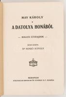 May Károly: A datolya honából. Budapest 1911. Athenaeum. Kilazult egészvászon kötésben,
