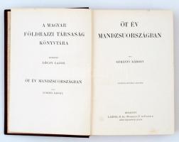 Magyar Földrajzi Társaság könyvtára: Gubányi Károly - Öt év Mandzsuországban Lóczy Lajos előszavával...