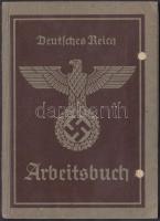 1939 Deutsches Reich Arbeitsbuch, kitöltött német birodalmi munkakönyv / 1939 Deutsches Reich Arbeitsbuch (workers ID)