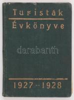 Turisták Évkönyve 1927-1928. Kiadói aranyozott egészvászon kötésben, sok illusztrációval. Első lap hiányzik.