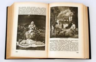 A szépművészetek könyve. 1210 mélynyomású képpel illusztrálva Bp., 1940, Pesti Hirlap könyvtára. Ara...