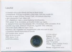 2009. 200Ft "Budapesti hidak egykor és ma - 160 éves a Lánchíd" érmés bélyeges boríték alk...