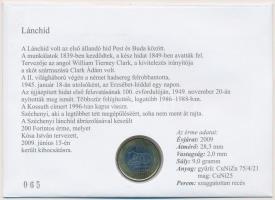 2009. 200Ft "Budapesti hidak egykor és ma - 160 éves a Lánchíd" érmés bélyeges boríték alk...