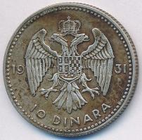 Jugoszlávia 1931. 10D Ag &quot;I. Sándor&quot; T:2,2- patina Yugoslavia 1931. 10 Dinara Ag &quot;Alexander I&quot; C:XF,VF patina