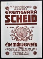 Magyarország legrégibb éremgyára - Scheid - Éremárjegyzék, Neuwald Illés Utódai Könyvnyomda, Budapest