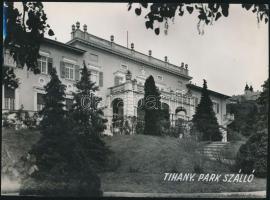cca 1954 Tihany, Park szálló, Sziklai Dezső felvétele, pecséttel jelzett, feliratozott, 18x24 cm