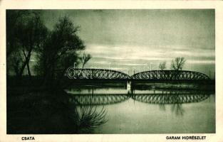 Csata, Cata; Garam híd / river bridge