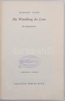 Tichy, Herbert: Die Wandlung des Lotos. Ein Indienbericht. Bécs, 1951, Ullstein Verlag. Számos képpe...