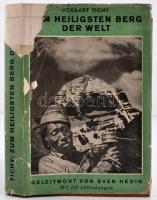 Tichy, Herbert: Zum heiligsten Berg der Welt. Auf Landstrassen und Pilgerpfaden in Afghanistan, Indien und Tibet. Bécs, 1937, Verlag Anton Schroll. Számos képpel, 2 db térképpel. Vászonkötésben, kissé viseltes papír védőborítóval, egyébként jó állapotban.