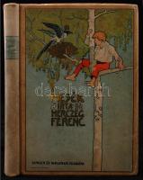 Herczeg Ferenc: Mesék könyve. Bp., Singer és Wolfner. Illusztrációval, egy hiánnyal