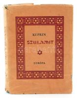 Kuprin, [Alekszandr Ivanovics]: Szulamit. Bp., 1957, Európa. Számos színes illusztrációval. Vászonkötésben, szakadozott papír védőborítóval, egyébként jó állapotban.