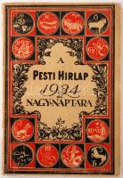 1934 A Pesti Hírlap 1934. évi nagy naptára, sok érdekes cikkel, írással, fotóval, 416p
