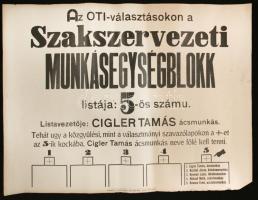 cca 1930 OTI választási plakát, feltekerve, hátoldalon ragasztva, 47x62cm