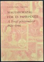 Leányfalusi Károly-Nagy Ádám: Magyarország fém- és papírpénzei. A pengő pénzrendszer 1926-1946. Kecskemét, Magyar Éremgyűjtők Egyesülete Bács-Kiskun Megyei Szervezete, 1986.