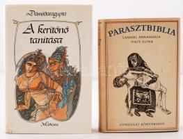 2 db könyv-Dámódaragupta: A kerítőnő tanítása. Bp., 1988, Medicina. Kiadói egészvászon kötés, védőborítóval, illusztrált, jó állapotban; Lammel Annamária-Nagy Ilona: Parasztbiblia. Bp., 1985, Gondolat. Kiadói egészvászon kötés, védőborítóval, jó állapotban.