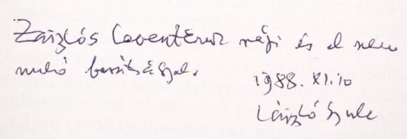 László Gyula: Árpád népe. Bp., 1988, Helikon. A szerző által Zászlós Levente (1935- ) költő részére ...