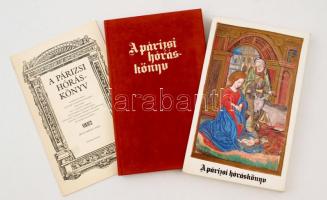 A párizsi hóráskönyv.  A Magyar Tudományos Akadémia Könyvtára Ant. 76. jelzetű 1510-ben készült könyvének hasonmás kiadása, a kísérőtanulmányt írta: Csapodi Csaba. Bp., 1985, Helikon. Velúrkötésben, papír védőtokkal, jó állapotban.