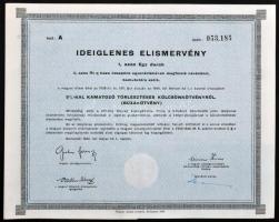 Budapest 1946. "Ideiglenes elismervény" 3%-kal kamatozó törlesztéses kölcsönykötvényről (b...