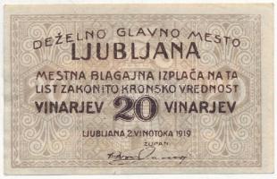 Szerb-Horvát-Szlovén Királyság / Ljubljana 1919. 20V T:I- Kingdom of Serbs, Croats and Slovenes / Ljubljana 1919. 20 Vinarjev C:AU