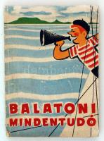 1958 Balatoni mindentudó - Gyakorlati tudnivalók és tájékoztató helységtérképek balatoni nyaralók, üdülők és kirándulók részére,